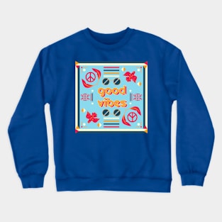 good vibes hippie Crewneck Sweatshirt